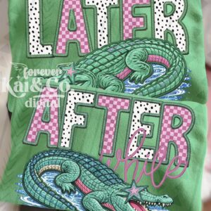 LATER GATOR